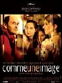Les R&eacute;pliques du film Comme une image