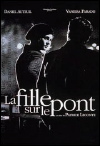 Les R&eacute;pliques du film La Fille sur le pont