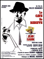 Les R&eacute;pliques du film Le Cave se rebiffe