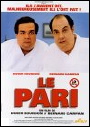 Les R&eacute;pliques du film Le Pari