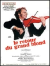 Les R&eacute;pliques du film Le Retour du grand blond