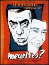 Les R&eacute;pliques du film Meurtres