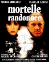 Les R&eacute;pliques du film Mortelle Randonn�e