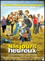 Les R&eacute;pliques du film Nos jours heureux