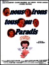 Les R&eacute;pliques du film Nous irons tous au paradis