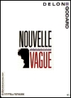 Les R&eacute;pliques du film Nouvelle Vague